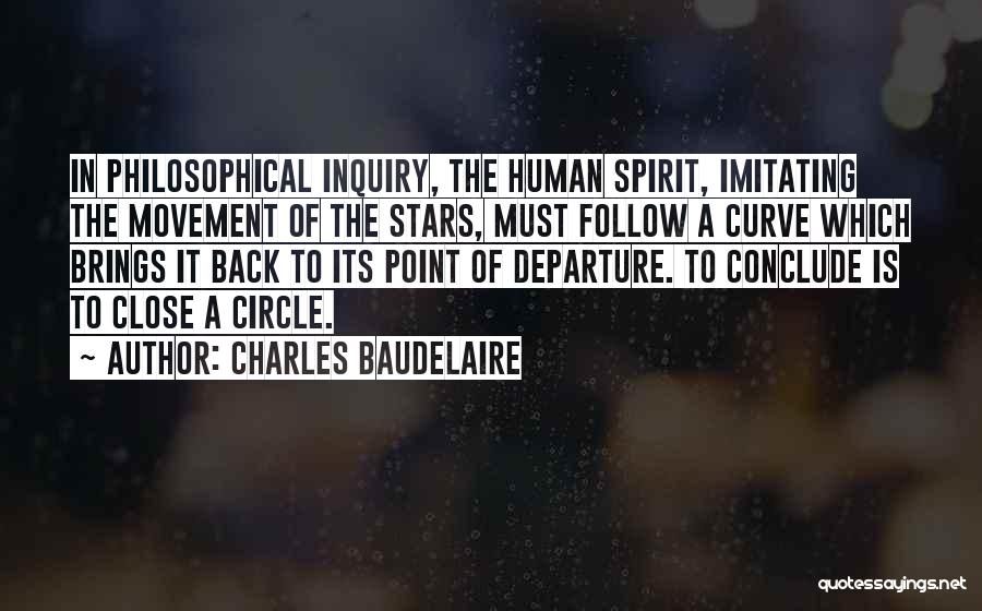 Follow The Stars Quotes By Charles Baudelaire
