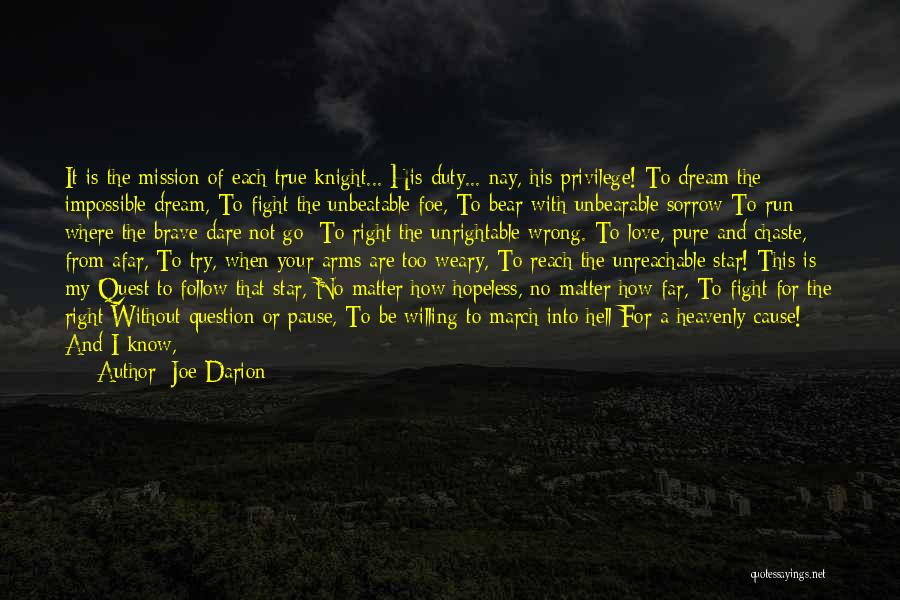 Follow The Stars Quotes By Joe Darion