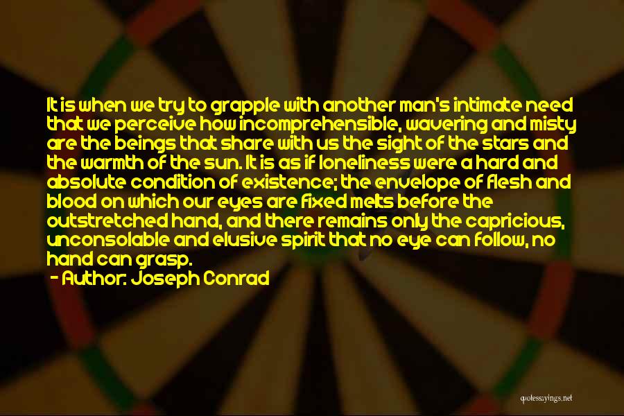 Follow The Stars Quotes By Joseph Conrad