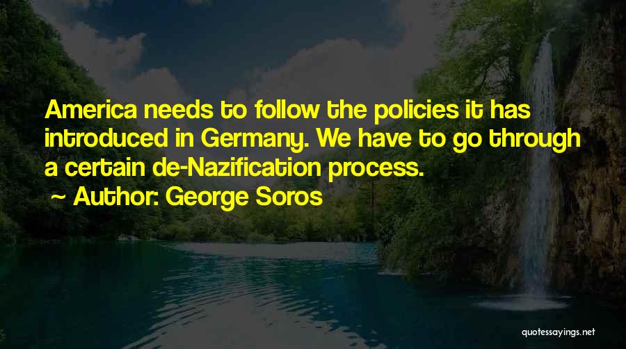 Follow Through Quotes By George Soros