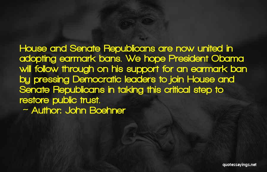 Follow Through Quotes By John Boehner