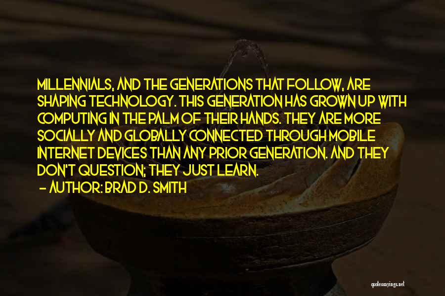 Follow Up And Follow Through Quotes By Brad D. Smith