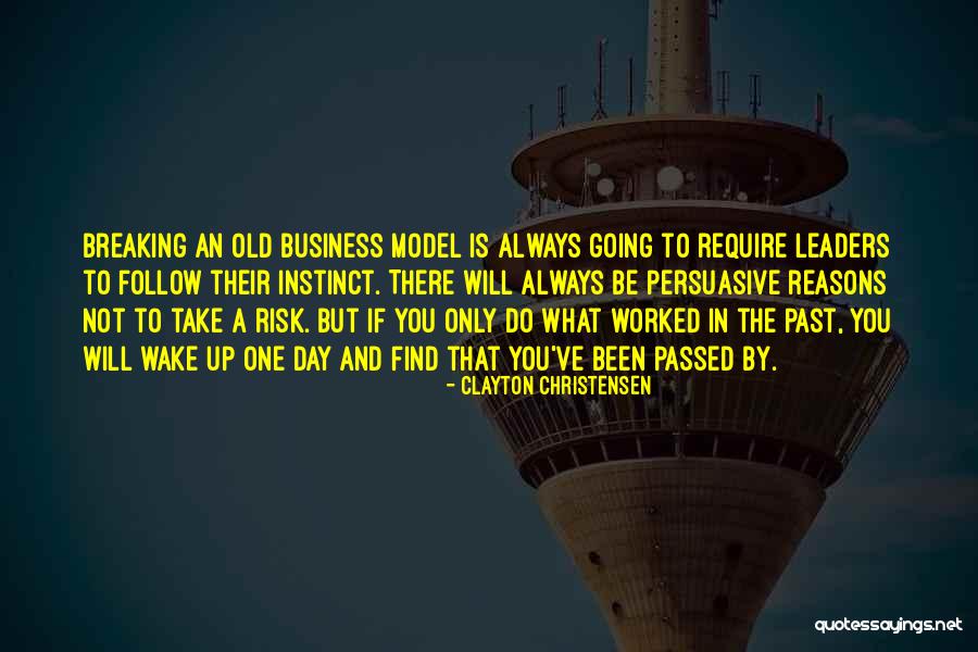 Follow Up Business Quotes By Clayton Christensen