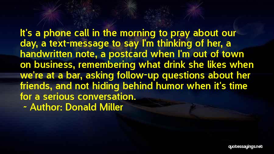 Follow Up Business Quotes By Donald Miller Follow Up Business Quotes By Donald Miller