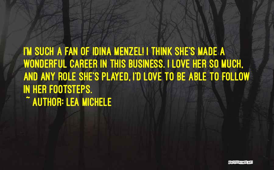 Follow Up Business Quotes By Lea Michele