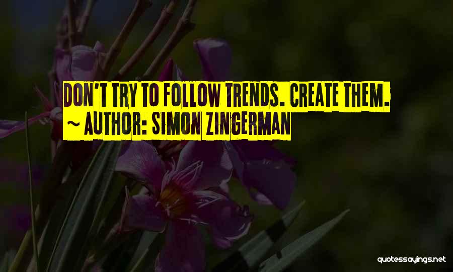 Follow Up Business Quotes By Simon Zingerman