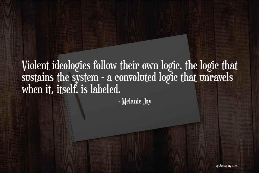 Follow Up System Quotes By Melanie Joy Follow Up System Quotes By Melanie Joy