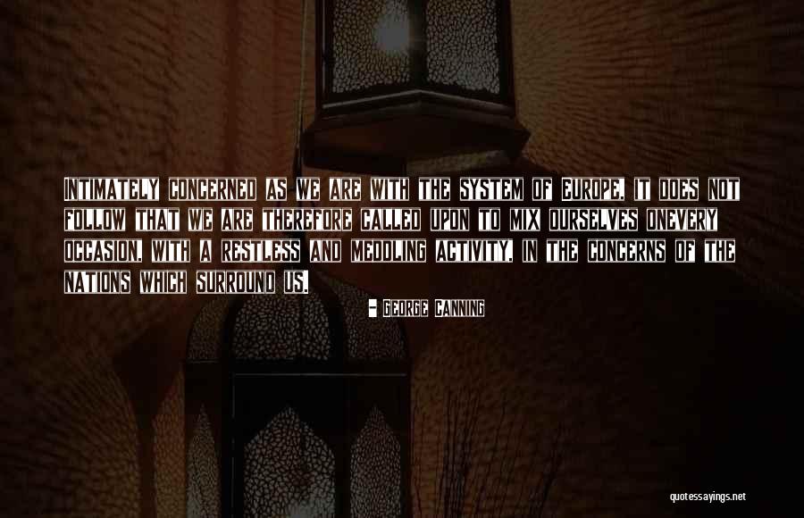 Follow Us Quotes By George Canning Follow Us Quotes By George Canning