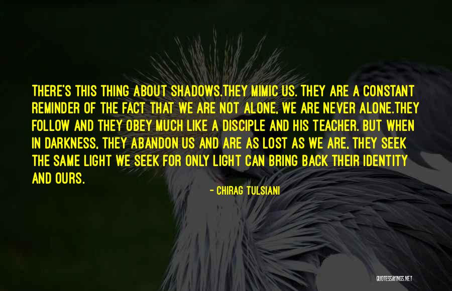 Follow What The Teacher Quotes By Chirag Tulsiani Follow What The Teacher Quotes By Chirag Tulsiani