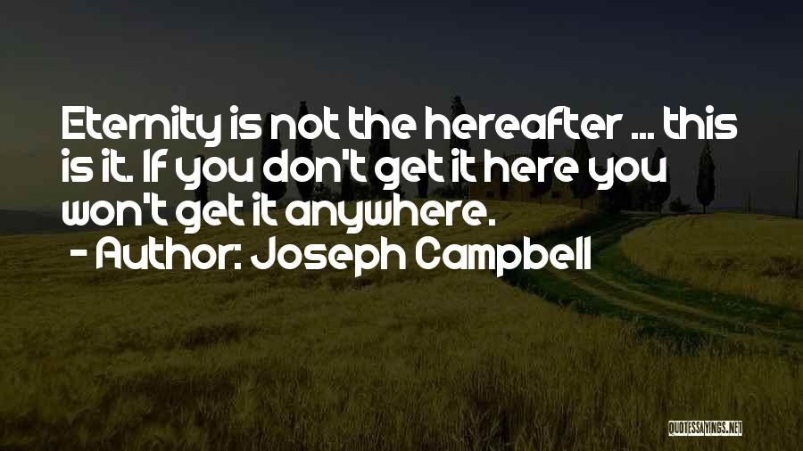 Follow Your Bliss Quotes By Joseph Campbell