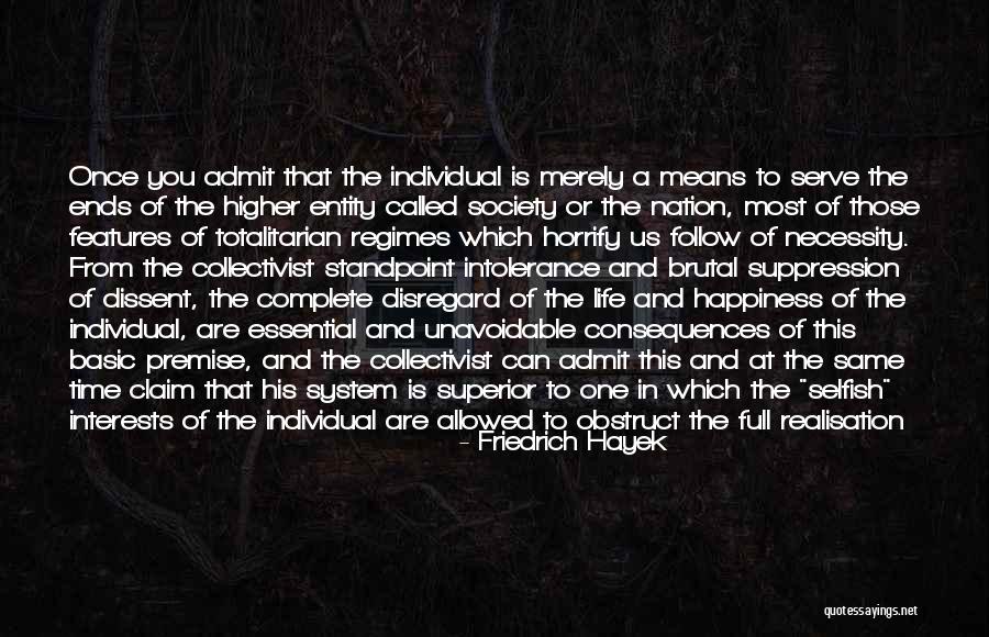 Follow Your Interests Quotes By Friedrich Hayek Follow Your Interests Quotes By Friedrich Hayek