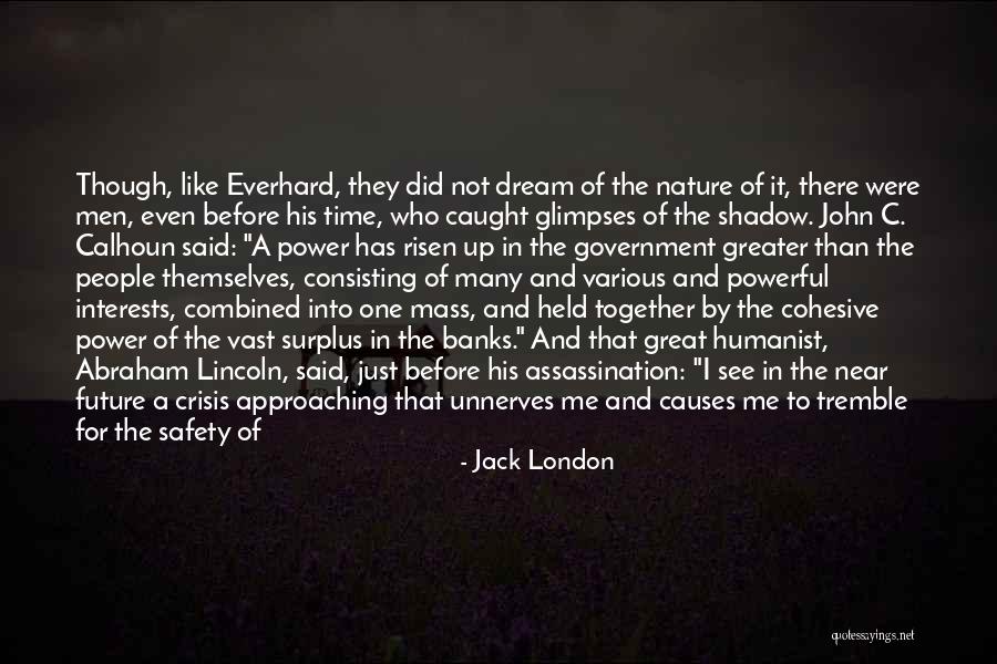 Follow Your Interests Quotes By Jack London Follow Your Interests Quotes By Jack London