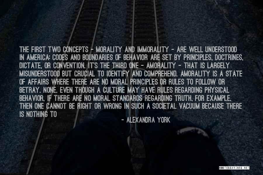Follow Your Own Morality Quotes By Alexandra York Follow Your Own Morality Quotes By Alexandra York