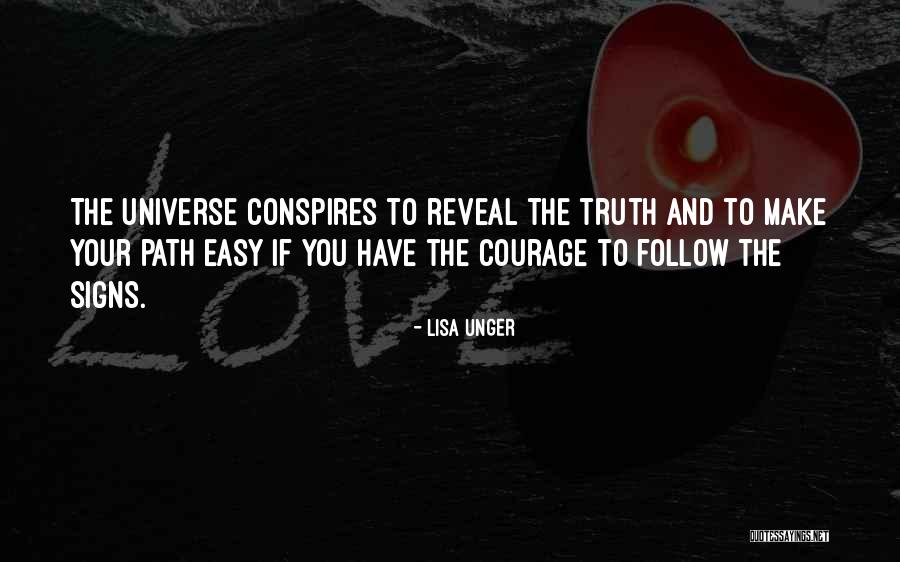 Follow Your Path Quotes By Lisa Unger Follow Your Path Quotes By Lisa Unger