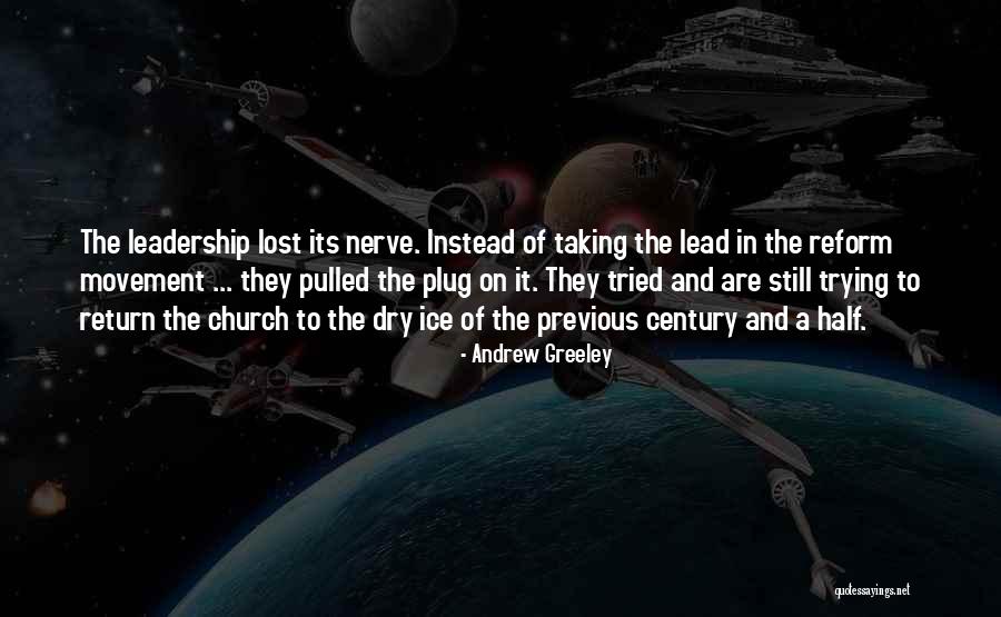 Followany Quotes By Andrew Greeley Followany Quotes By Andrew Greeley