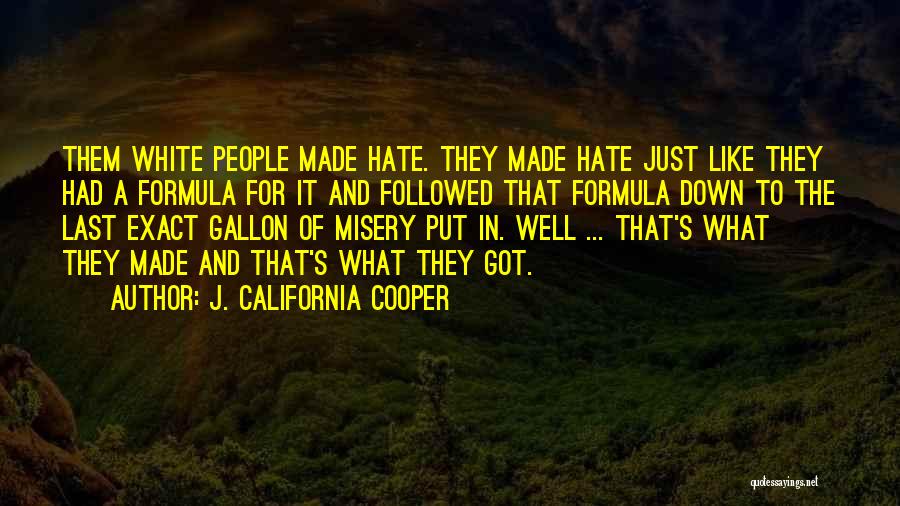 Followed Quotes By J. California Cooper