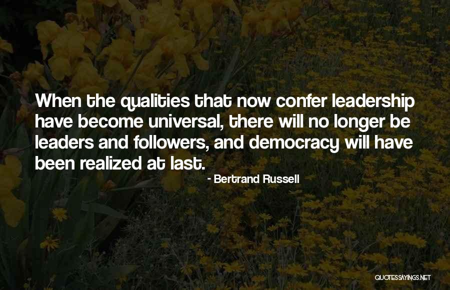 Followers And Leaders Quotes By Bertrand Russell