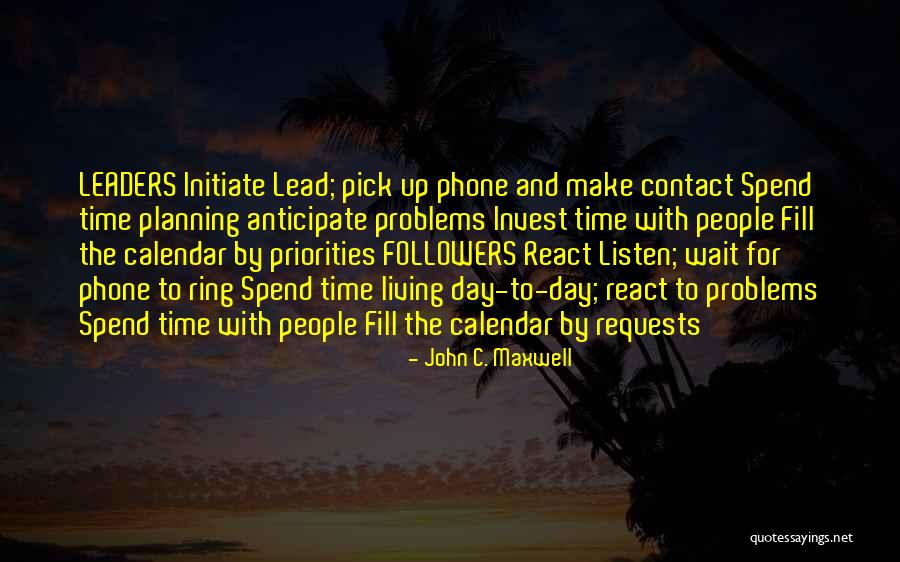 Followers And Leaders Quotes By John C. Maxwell