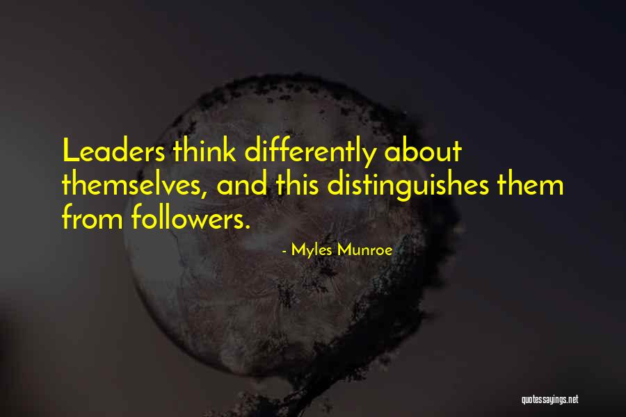 Followers And Leaders Quotes By Myles Munroe