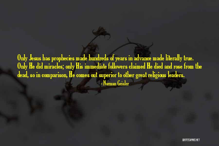 Followers And Leaders Quotes By Norman Geisler