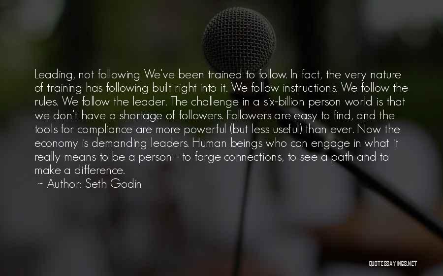 Followers And Leaders Quotes By Seth Godin