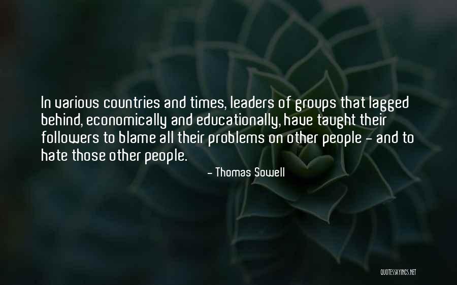 Followers And Leaders Quotes By Thomas Sowell