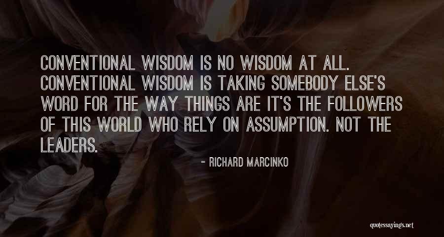 Followers Not Leaders Quotes By Richard Marcinko