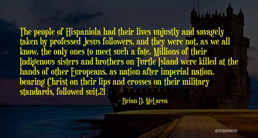 Followers Of Christ Quotes By Brian D. McLaren Followers Of Christ Quotes By Brian D. McLaren
