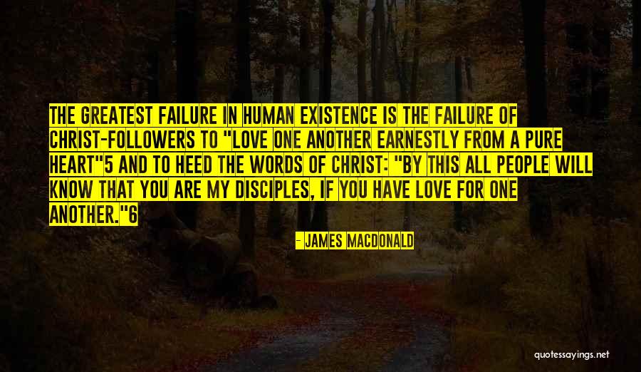 Followers Of Christ Quotes By James MacDonald