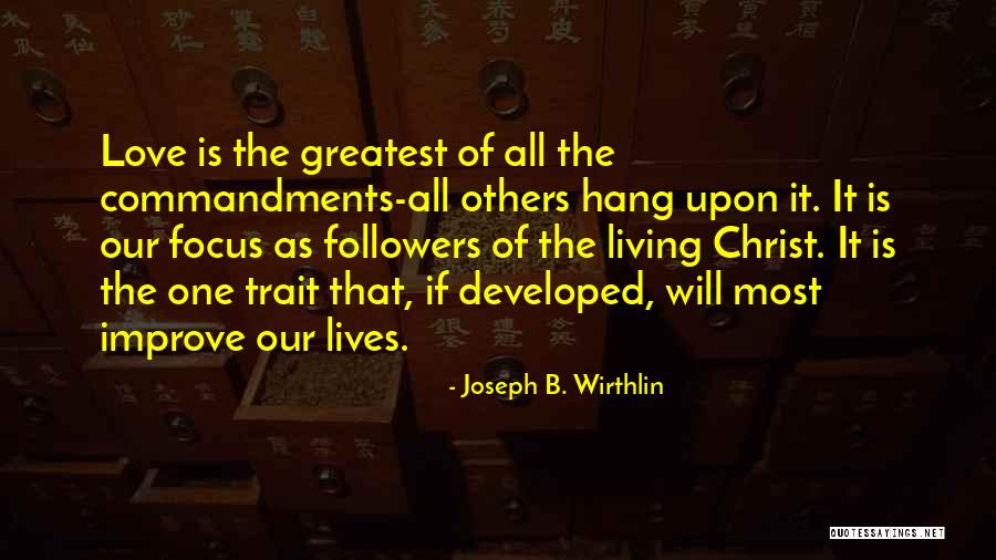 Followers Of Christ Quotes By Joseph B. Wirthlin Followers Of Christ Quotes By Joseph B. Wirthlin
