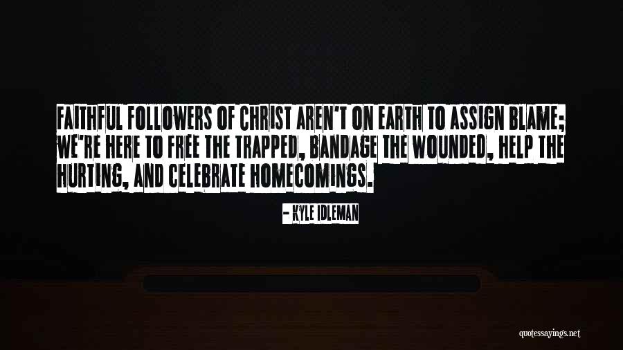 Followers Of Christ Quotes By Kyle Idleman