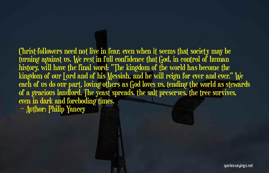Followers Of Christ Quotes By Philip Yancey