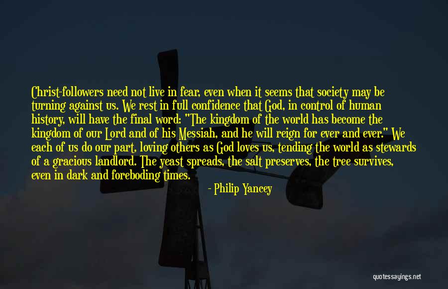 Followers Of Christ Quotes By Philip Yancey