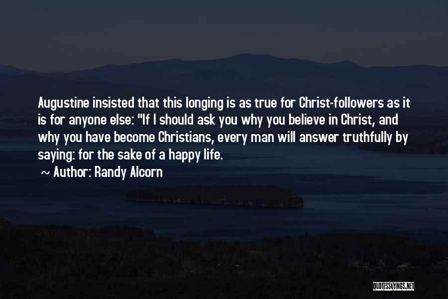 Followers Of Christ Quotes By Randy Alcorn