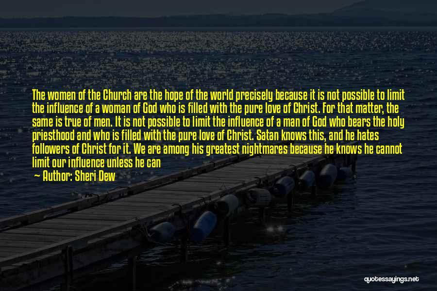 Followers Of Christ Quotes By Sheri Dew