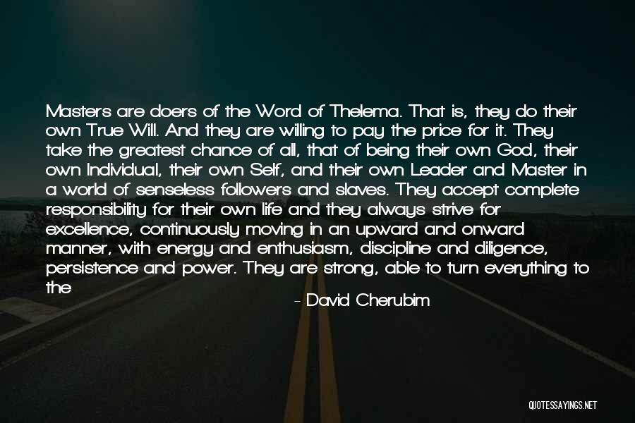 Followers Of God Quotes By David Cherubim