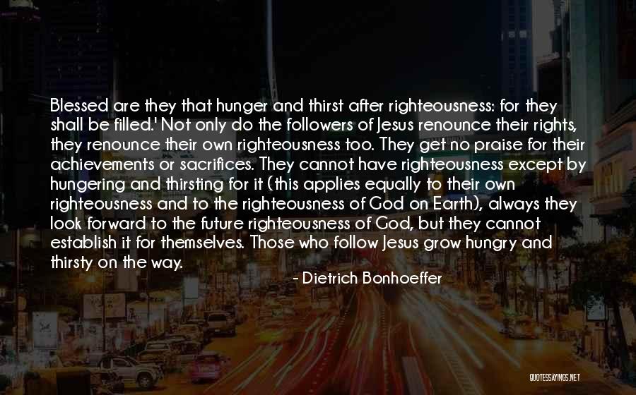 Followers Of God Quotes By Dietrich Bonhoeffer