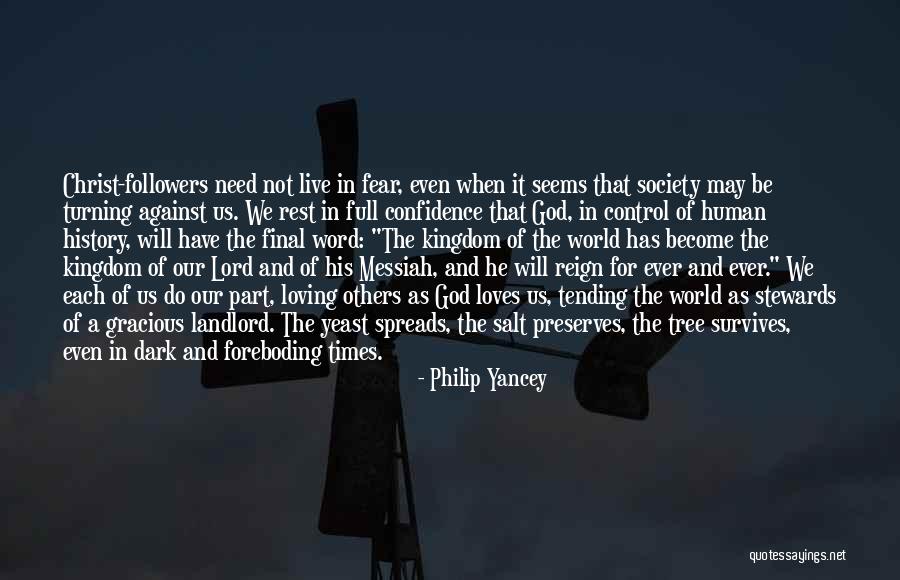 Followers Of God Quotes By Philip Yancey