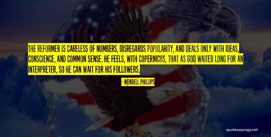 Followers Of God Quotes By Wendell Phillips