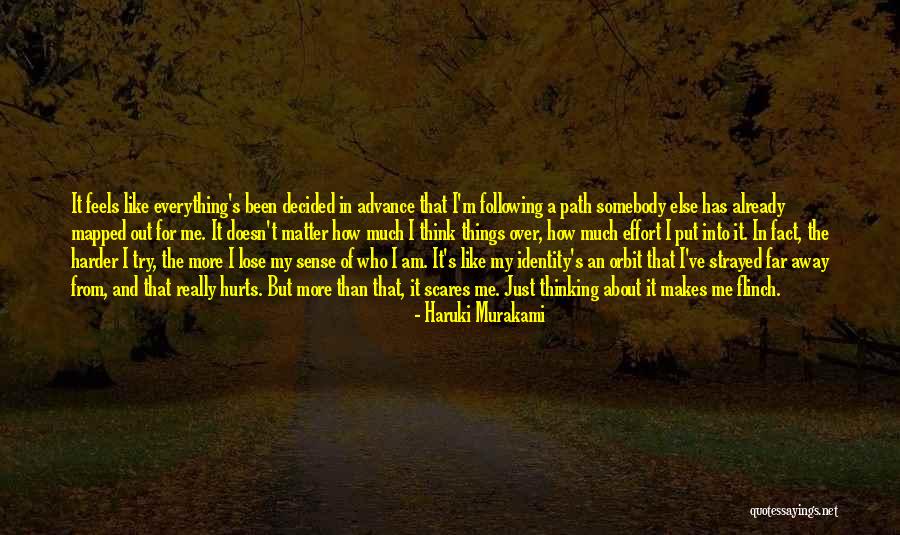 Following A Path Quotes By Haruki Murakami Following A Path Quotes By Haruki Murakami