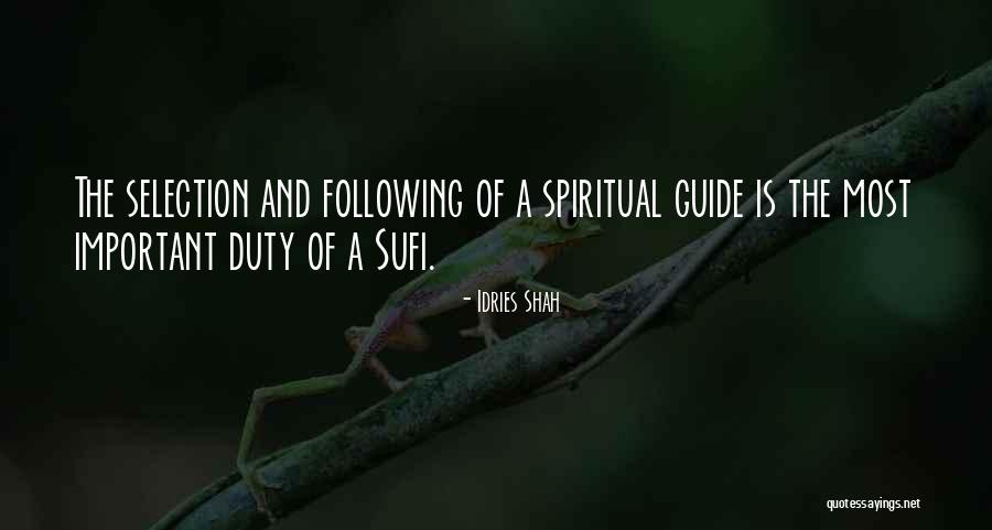 Following A Path Quotes By Idries Shah Following A Path Quotes By Idries Shah