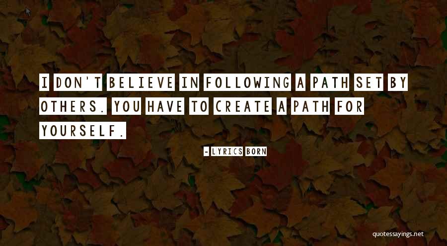 Following A Path Quotes By Lyrics Born Following A Path Quotes By Lyrics Born