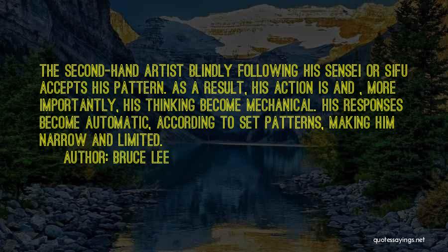 Following Blindly Quotes By Bruce Lee