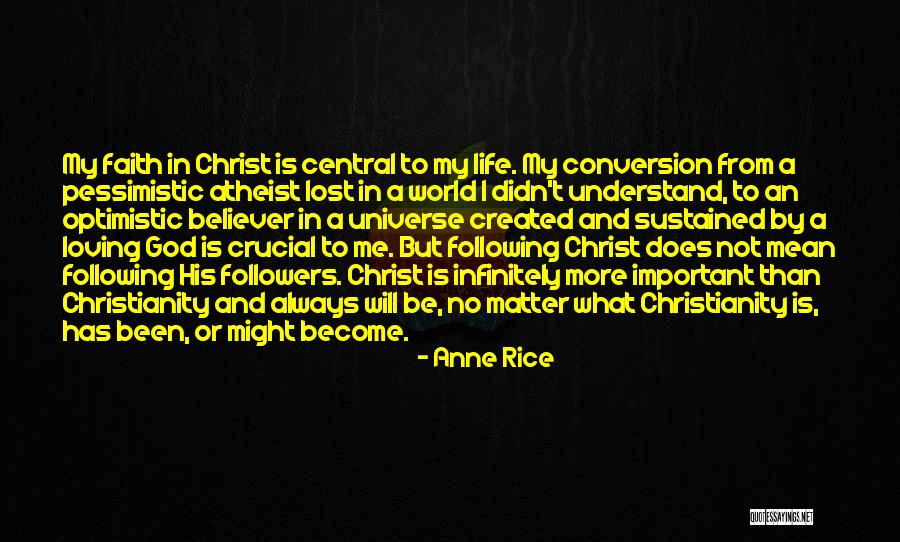 Following God Quotes By Anne Rice Following God Quotes By Anne Rice