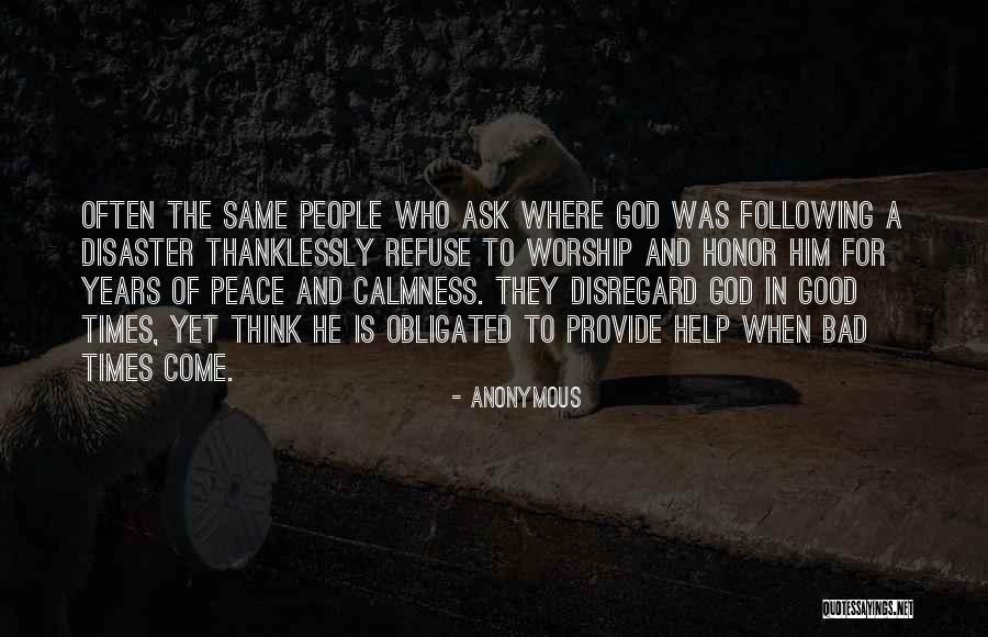 Following God Quotes By Anonymous