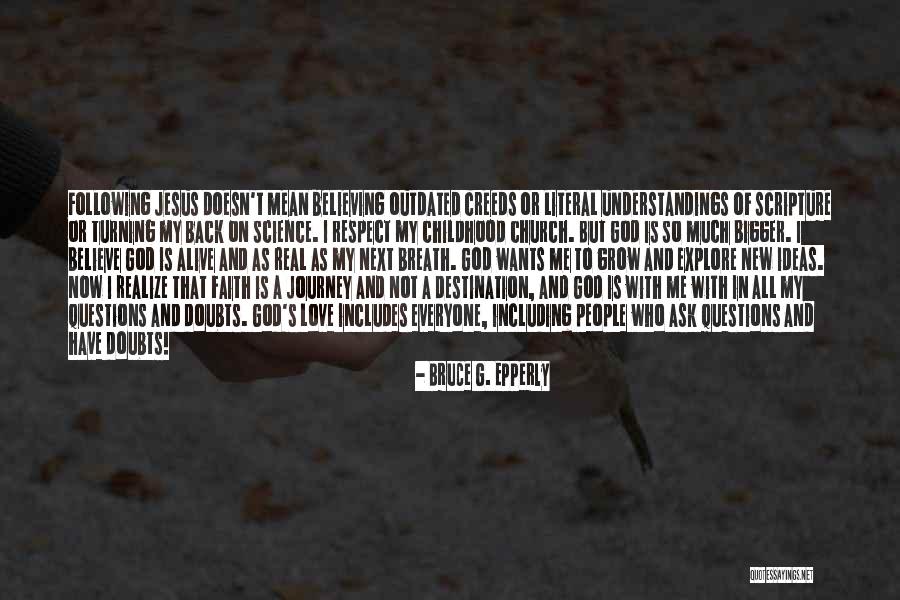 Following God Quotes By Bruce G. Epperly Following God Quotes By Bruce G. Epperly
