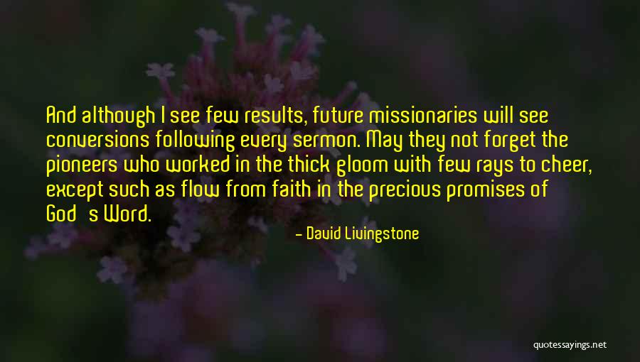 Following God Quotes By David Livingstone Following God Quotes By David Livingstone