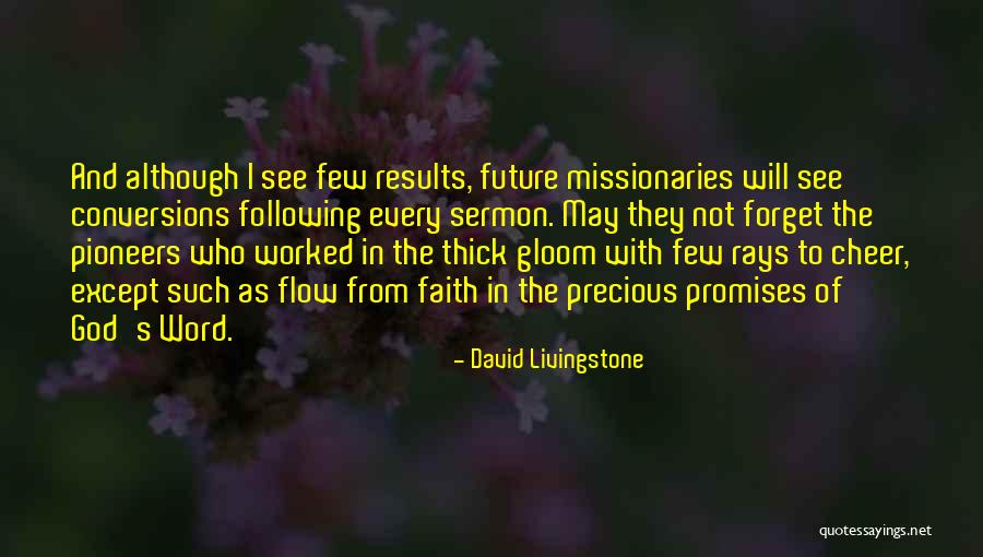 Following God Quotes By David Livingstone