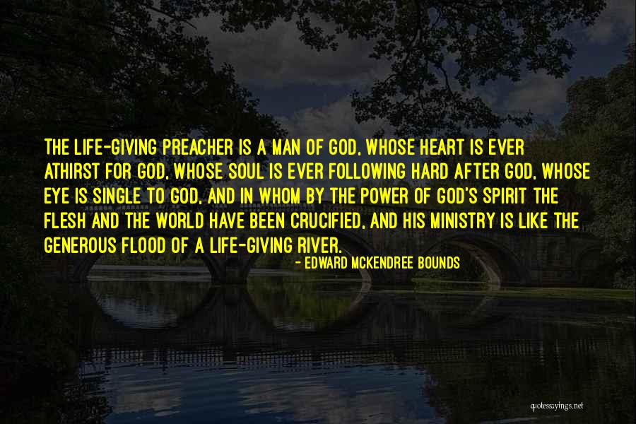 Following God Quotes By Edward McKendree Bounds