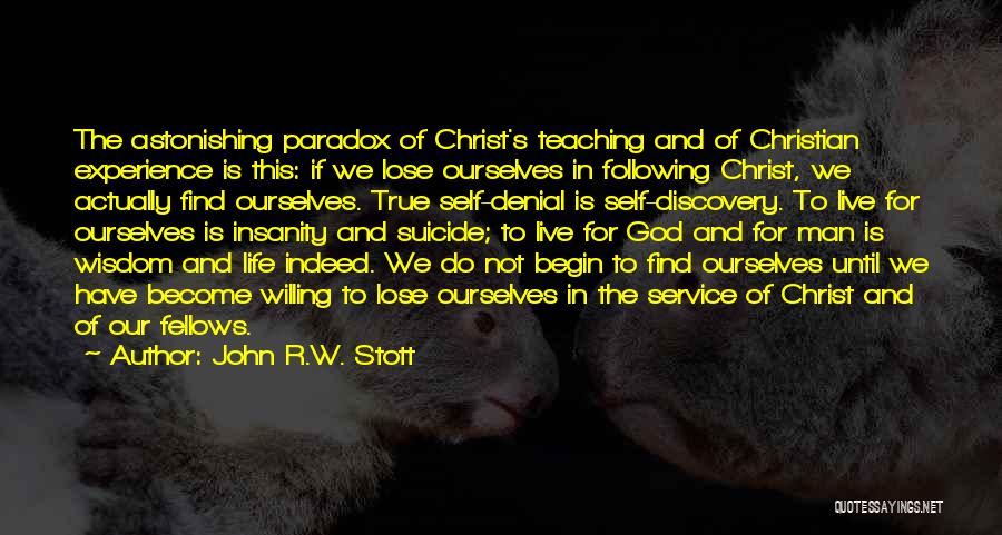 Following God Quotes By John R.W. Stott